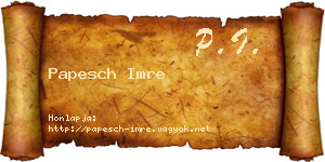 Papesch Imre névjegykártya